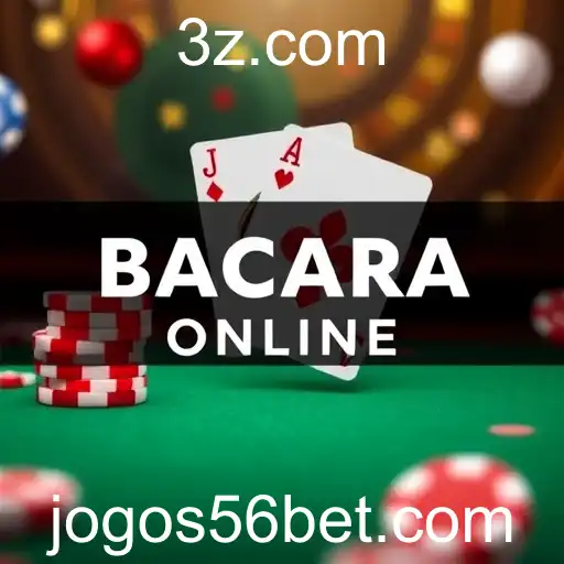 Bacará Online: Explorando as Estratégias e Oportunidades no Jogo com 56 Bet