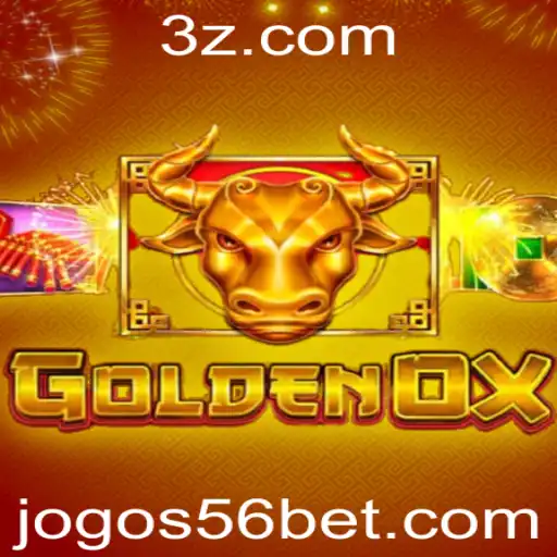 GoldenOx: A Fascinante Jornada no Mundo de Apostas '56 Bet'