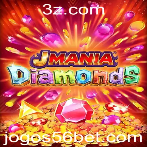 Explorando JManiaDiamonds e o Fascinante Mundo do 56 Bet
