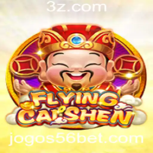 Descubra o Fascinante Mundo de FlyingCaiShen e a Estratégia de Jogo '56 Bet'